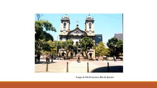 Largo de São Francisco, Rio de Janeiro
 