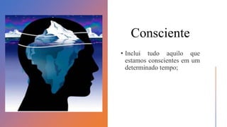 Consciente
 
