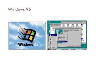 Windows 95
 