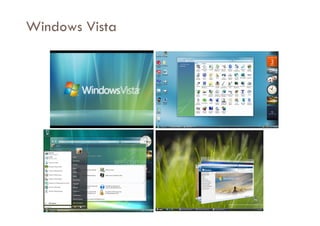 Windows Vista
 