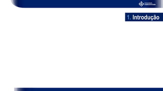 1. Introdução
 