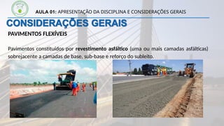 Aula 01 Apresentação da disciplina e considerações gerais sobre Vias de ...