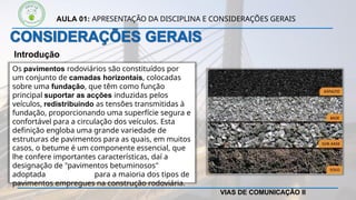 Aula 01 Apresentação da disciplina e considerações gerais sobre Vias de ...
