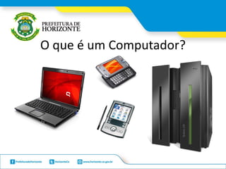 O que é um Computador?
 