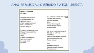ANALÍSE MUSICAL: O BÊBADO E A EQUILIBRISTA
 