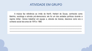 ATIVIDADE EM GRUPO
 