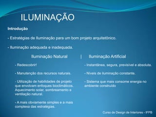 Medição da quantidade e qualidade da luz