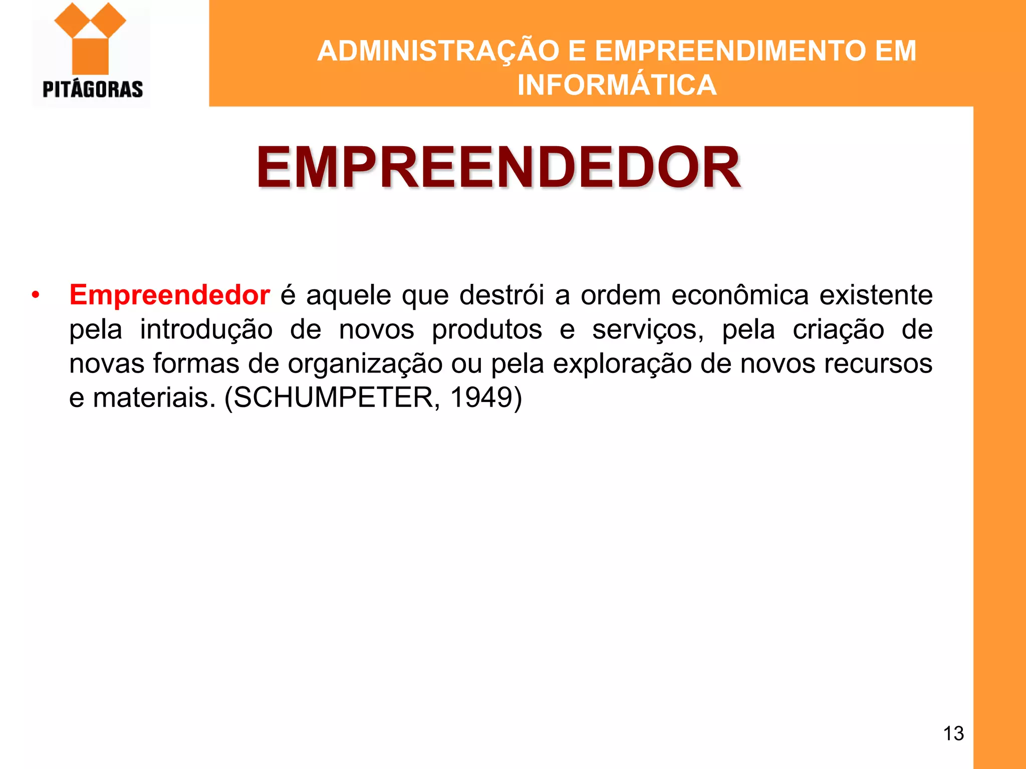 Aula 01 - INTRODUCAO - EMPREENDEDORISMO E INOVAÇÃO.ppt