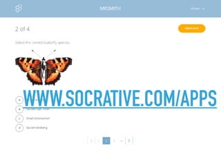 WWW.SOCRATIVE.COM/APPS
 