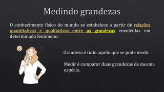 aula 01 - Introdução a Física primeiro ano do ensino médio.pptx
