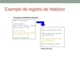 Exemplo de registro de histórico
 