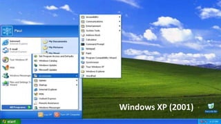 Windows XP (2001)
 