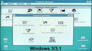 Windows 3/3.1
 