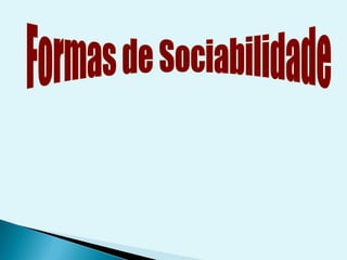 AULA 01 - slide socialização DISCIPLINA DE SOCIEDADE
