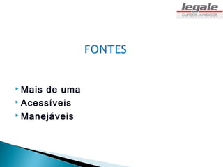  Maisde uma
 Acessíveis

 Manejáveis
 