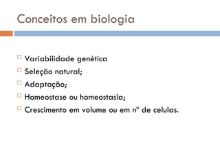 Conceitos em biologia e sua area de atuação | PPT