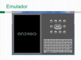 Emulador
 