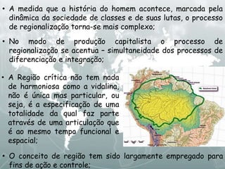 O conceito de região e sua discussão na Geografia | PPTX