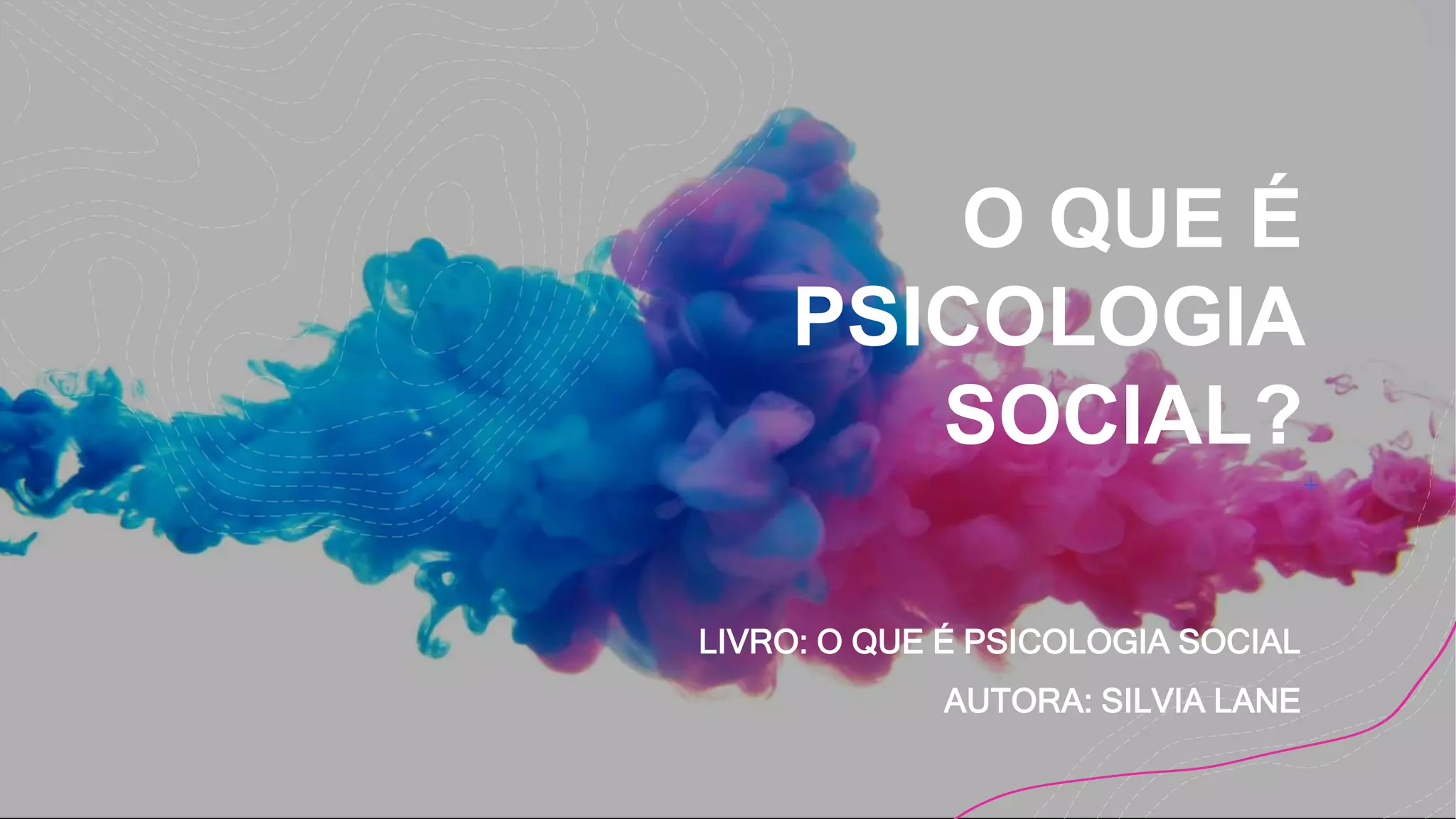 AULA 01_O QUE É PSICOLOGIA SOCIAL.pptx