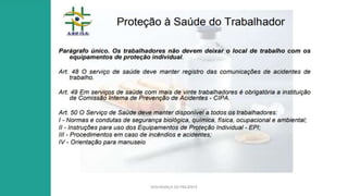 SEGURANÇA DO PACIENTE
 