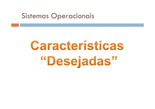 Sistemas Operacionais
 