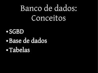 Fundamentos de  PHP, phpMyAdmin e MySQL (parte 1)