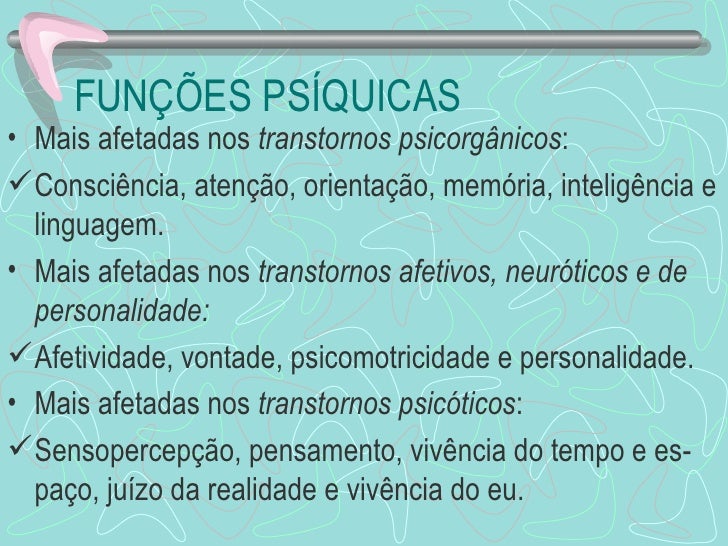 Algumas Das Funções Mais Estudadas Nos Processos Psicológicos Básicos São