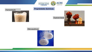 Explosividade Aula 02- 2ª Série EM - Química - Propriedades Gerais da Matéria.pptx
