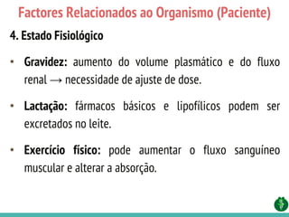 Aula 02 - BioFarmacia e Farmacocinetica - Factores que Afetam a ...