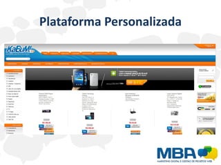 Plataforma Personalizada
 