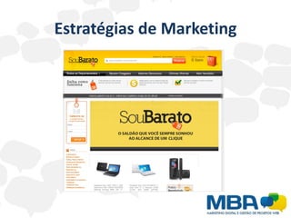 Estratégias de Marketing
 