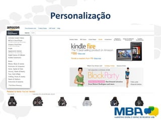 Personalização
 