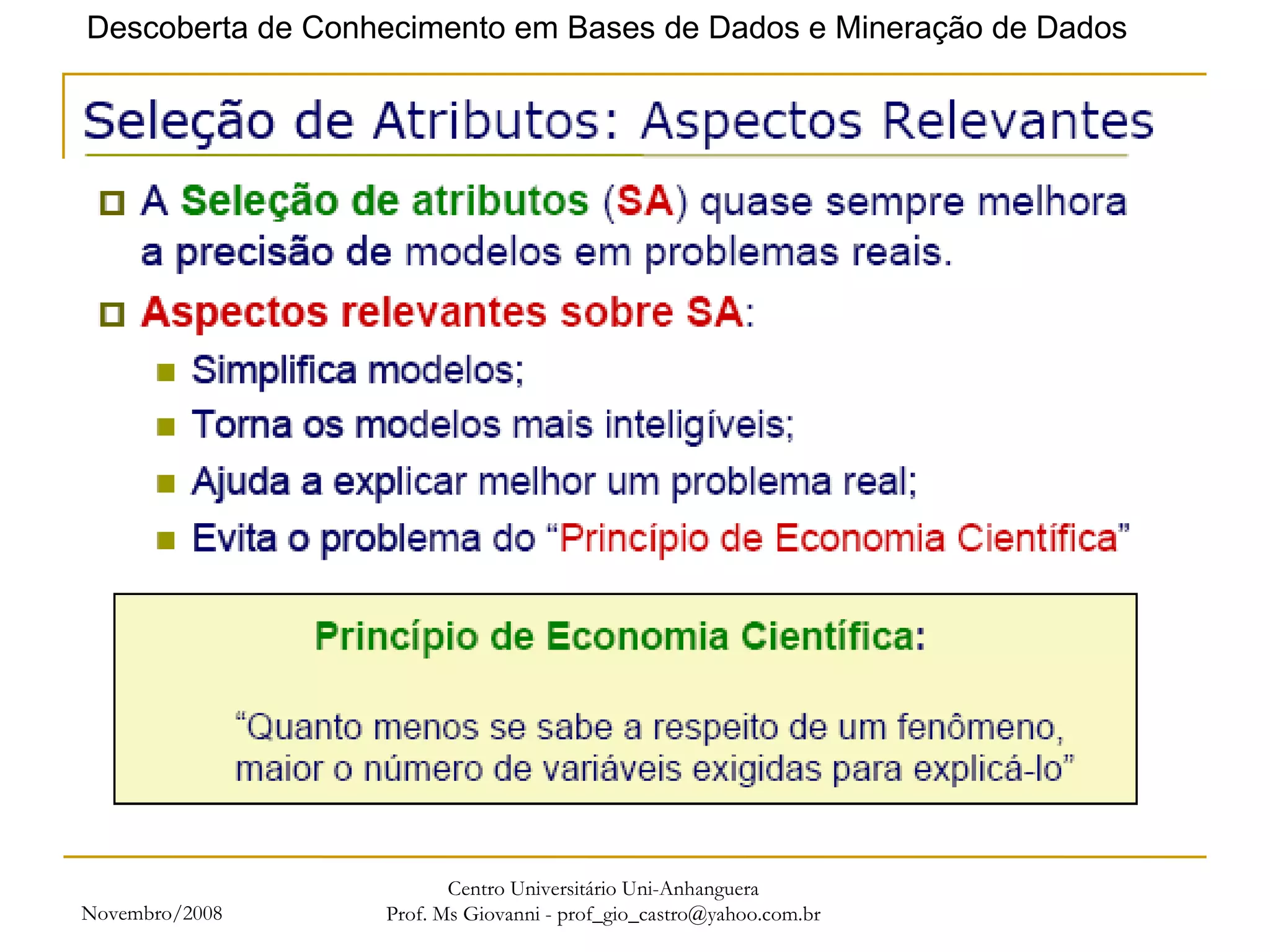 Novembro/2008 Centro Universitário Uni-Anhanguera Prof. Ms Giovanni - prof_gio_castro@yahoo.com.br 