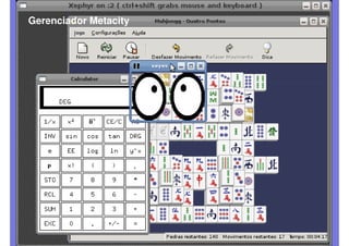 Gerenciador Metacity
 