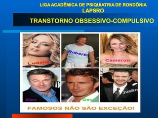 TRANSTORNO OBSESSIVO-COMPULSIVO  