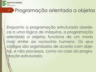 Programação Orientada a Objetos - POO (IFPI) | PPTX