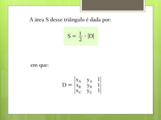 Geometria Analítica - Área do triângulo - Circunferência