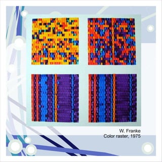 W. Franke
Color raster, 1975
 