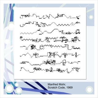 Manfred Mohr,
Scratch Code, 1969
 