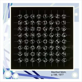 Manfred Mohr,
p.198, 1977
 