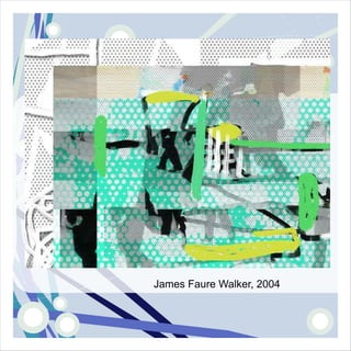 James Faure Walker, 2004
 