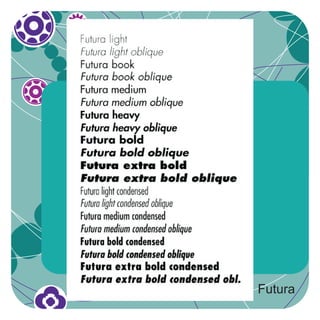 Futura
 