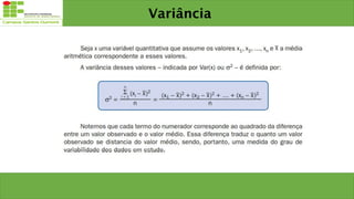 Variância
 