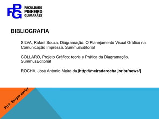 Deve reunir características e atrativos para o leitor identificar o jornal e se interessar por ele.