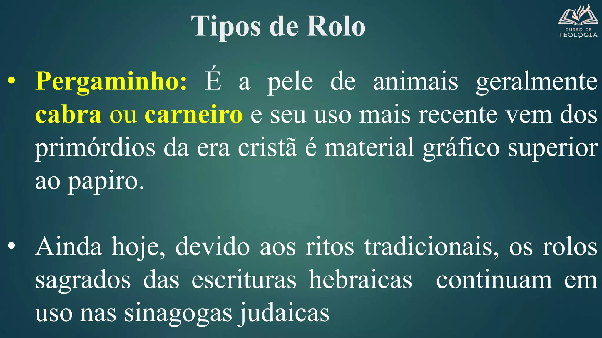 Aula 02 Tipos de Rolo.pptx