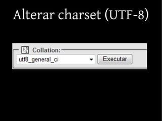 Fundamentos de  PHP, phpMyAdmin e MySQL (parte 2)
