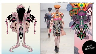 PUC-Minas / Minicurso - Moda e comunicação / agosto 2011
                                                           0.00




                                                    Amrei
                                                   Hofs tätter
 