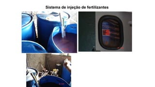 Sistema de injeção de fertilizantes
 