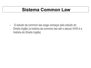 Aula 03 - Os diversos sistemas de direito.ppt