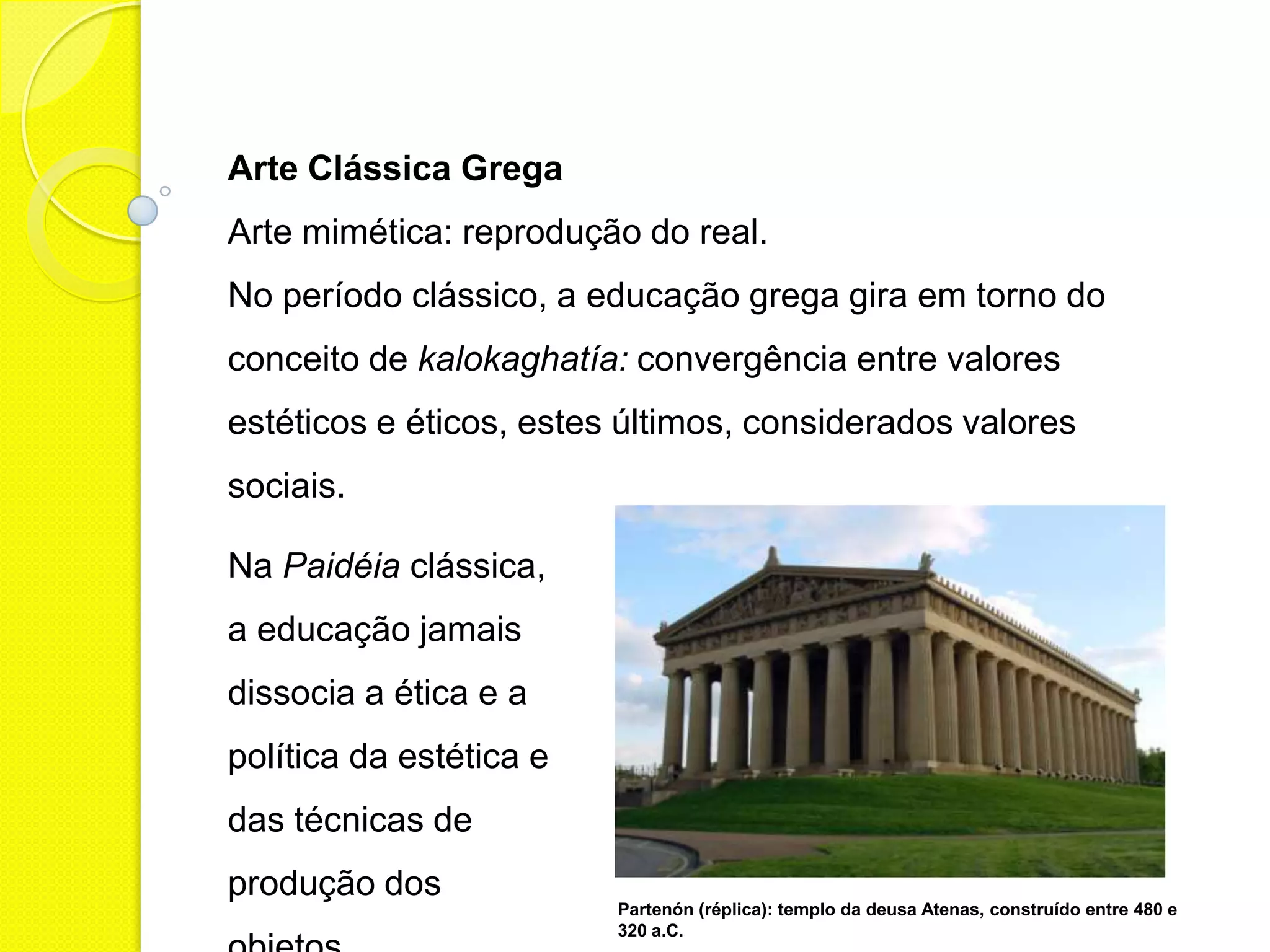 Aula 03 arte clássica grécia antiga | PPT